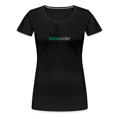 seedcoder_shirt_text_4 - Women's Premium T-Shirt