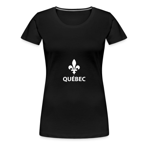 Québec - T-shirt premium pour femmes