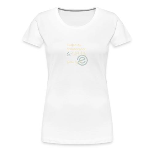 Fueled by Caffeine dark - Women's Premium T-Shirt