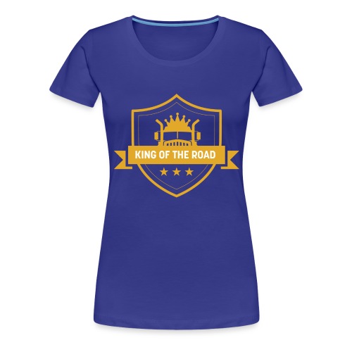 King of the Road - Women's Premium T-Shirt