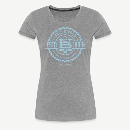 HBCU Strong - Women's Premium T-Shirt