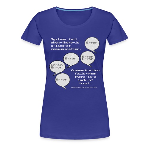 Communication Malfunction - Women's Premium T-Shirt