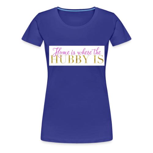 HomeHubby - Women's Premium T-Shirt