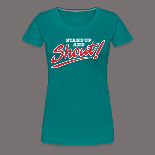 Stand Up and Shout