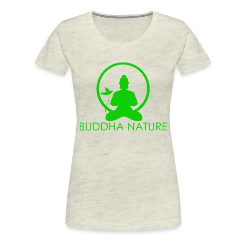Buddha Nature - Women's Premium T-Shirt
