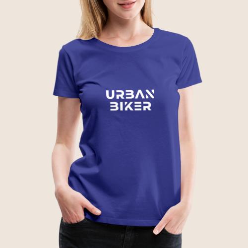 Urban Biker White - Women's Premium T-Shirt