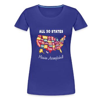 All 50 States Mission Accomplished Momento For For - Women's Premium T-Shirt - royal blue - Front - Alina (174cm)