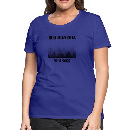 Hoa Hoa Hoa Season - Women's Premium T-Shirt