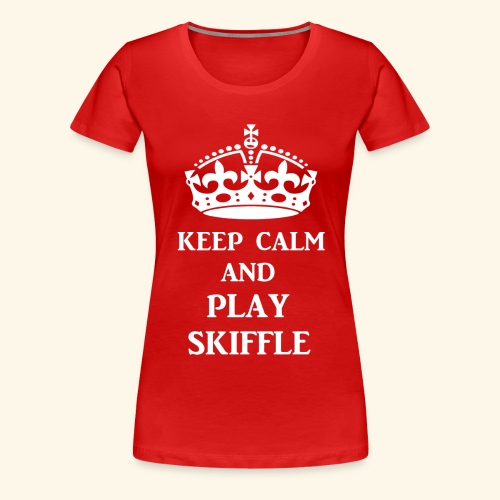 keep calm play skiffle wh - Women's Premium T-Shirt