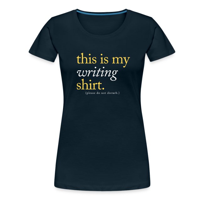 This is My Writing Shirt
