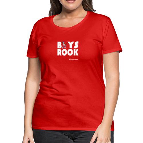 BOYS ROCK WHITE - Women's Premium T-Shirt