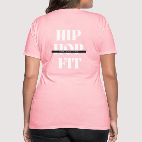 Hip-Hop Fit (top top top) (White lettering ) - Women's Premium T-Shirt