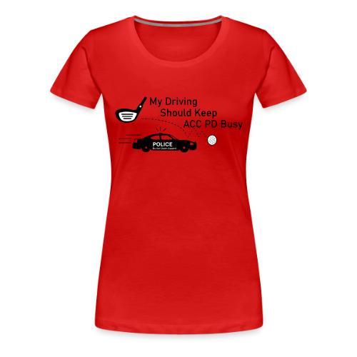 Driving Wild - Women's Premium T-Shirt