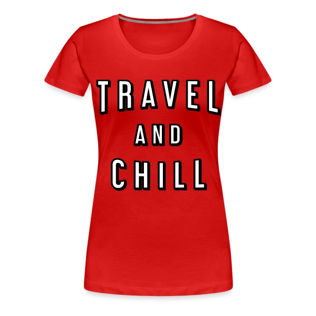 Travel and chill