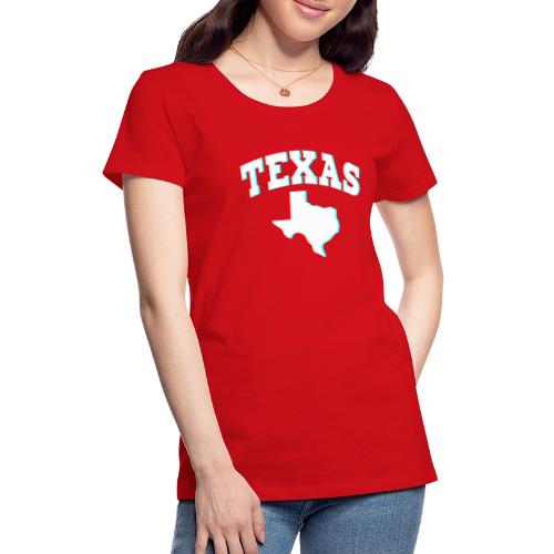 Texas - Women's Premium T-Shirt