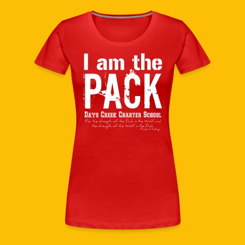 I am the PACK - Women's Premium T-Shirt