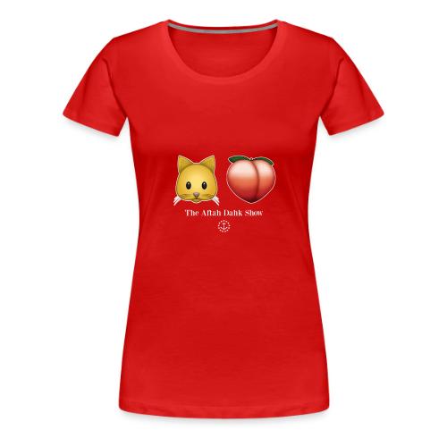 Cat Butt The Aftah Dahk Show - Women's Premium T-Shirt