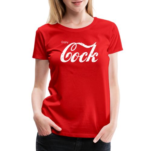 Enjoy Cock (Retro Parody) - Women's Premium T-Shirt