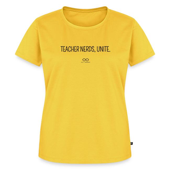 Teacher Nerds, Unite. (black text)