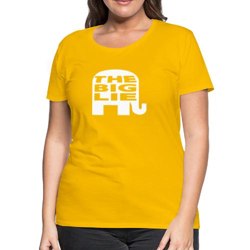 The Big Lie GOP Logo - Women's Premium T-Shirt