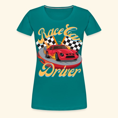 Race Car Driver - Women's Premium T-Shirt