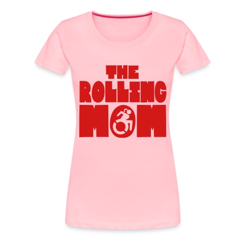 Rolling mom in wheelchair - Women's Premium T-Shirt