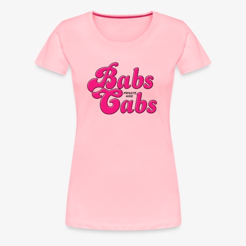 Babs Cabs - Women's Premium T-Shirt