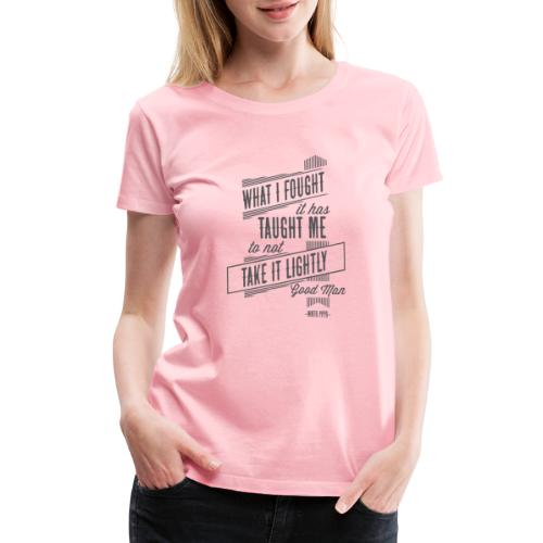 Good Man Lyrics - Women's Premium T-Shirt