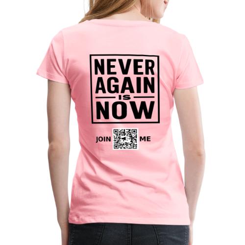 Never Again (black, back) - Women's Premium T-Shirt