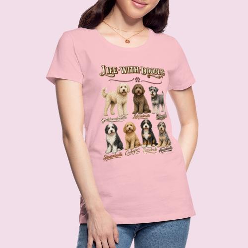 Life With Doodles | Vintage Doodle Breed - Women's Premium T-Shirt