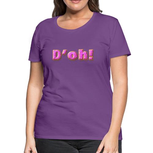 Homer Simpson D'oh! - Women's Premium T-Shirt