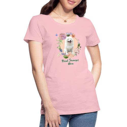Proud Samoyed Mom - An Image From Heaven. - Women's Premium T-Shirt
