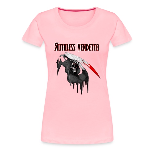 reaper with ruthless vendetta - Women's Premium T-Shirt