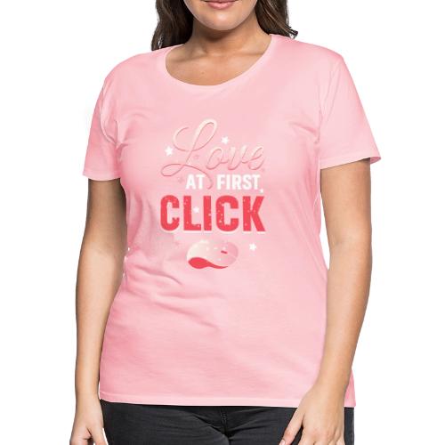 Love At First Click Gear Collection - Women's Premium T-Shirt