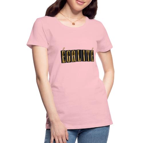 Égalité Dorée - Women's Premium T-Shirt