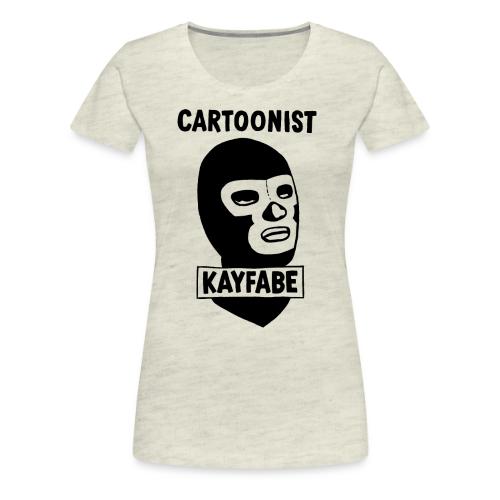 Cartoonist Kayfabe Wrestling Mask - Women's Premium T-Shirt