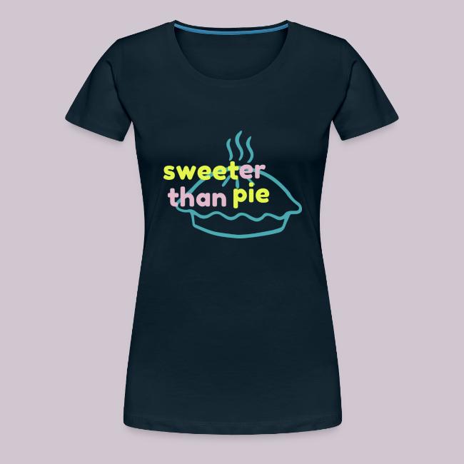 Sweeter Than Pie