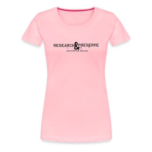 RO Research & Preserve Dark - Women's Premium T-Shirt