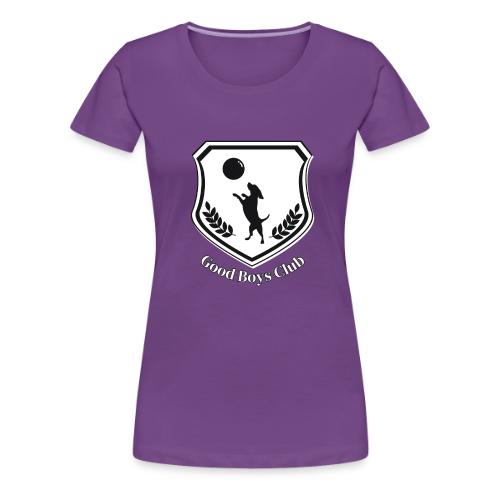 Good Boys Club - Women's Premium T-Shirt