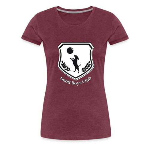 Good Boys Club - Women's Premium T-Shirt
