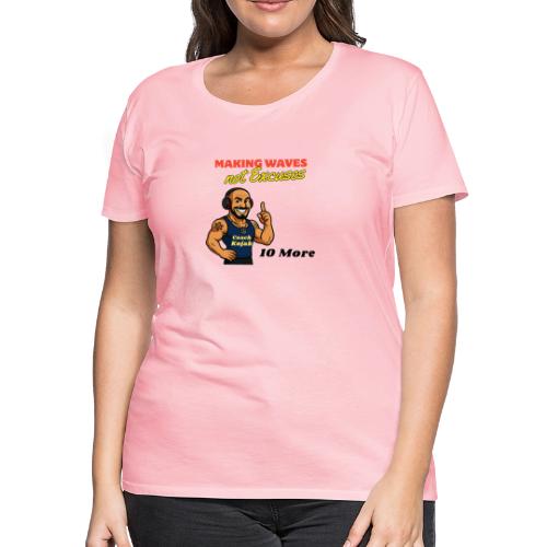 Coach Kojak Making Waves - Women's Premium T-Shirt