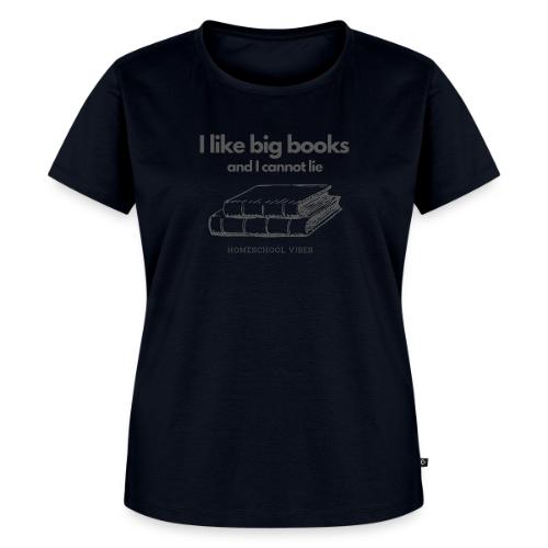 I like Big Books and I Cannot Lie - Women's Premium T-Shirt