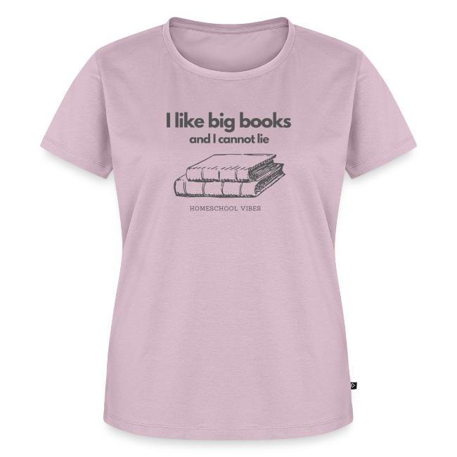 I like Big Books and I Cannot Lie