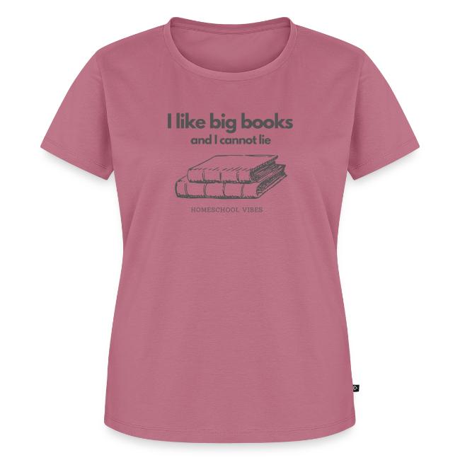 I like Big Books and I Cannot Lie