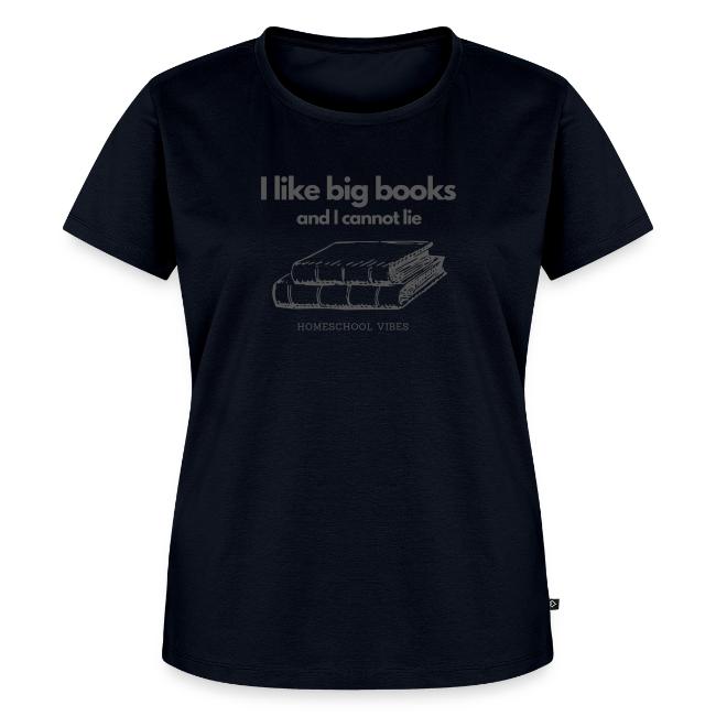 I like Big Books and I Cannot Lie