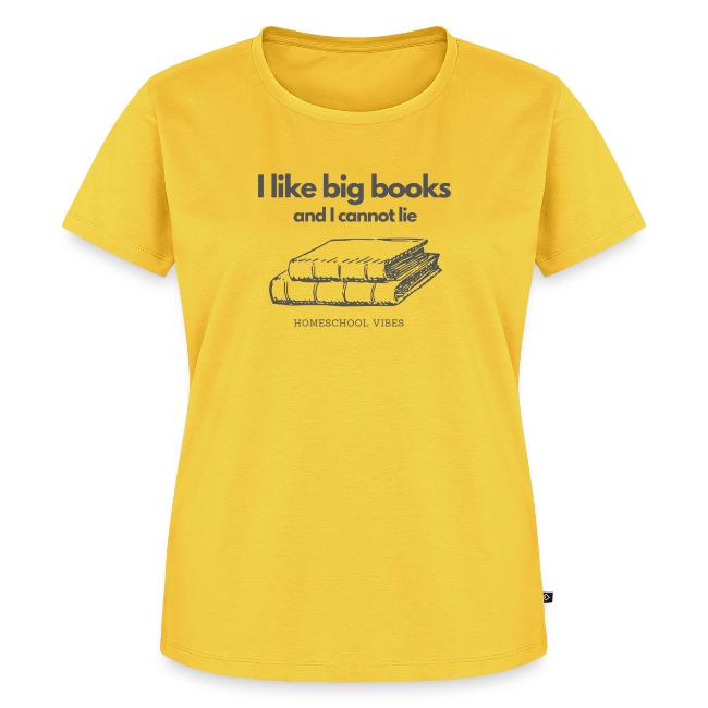 I like Big Books and I Cannot Lie