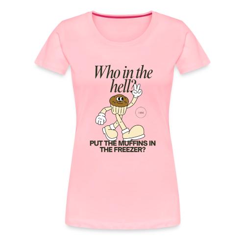 Muffin Man - Women's Premium T-Shirt