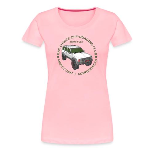 Limited Edition: Bad Choice Off-Roading Club - Women's Premium T-Shirt