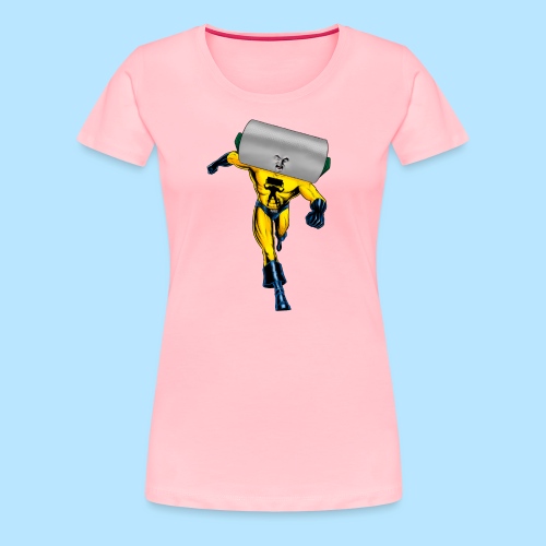 Steamroller Man Comin' At Ya! - Women's Premium T-Shirt