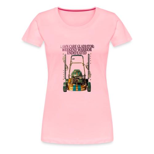 Lawn Care Gladiator T Shirt - Women's Premium T-Shirt